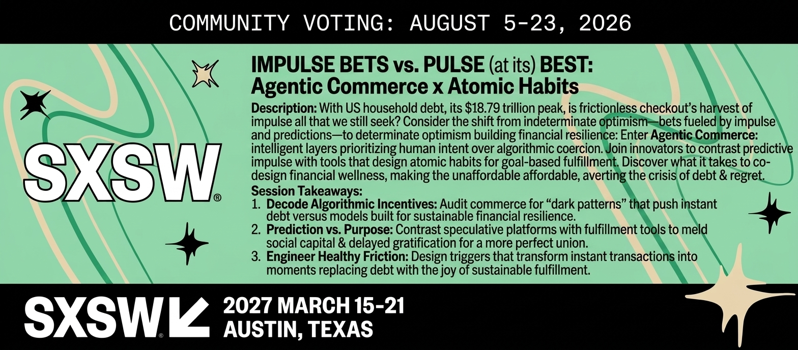 SXSW 2027 PanelPicker — SaveAway's proposal, Impulse Bets Vs. Pulse Best